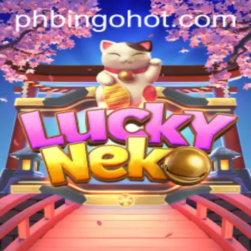 Unveiling the Excitement of LuckyNeko and PHBingo.COM