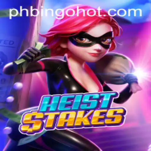 Exploring HeistStakes: A Thrilling Adventure with PHBingo.COM