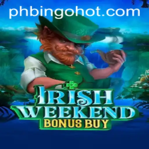 Discover the Thrills of IrishWeekendBonusBuy on PHBingo.COM